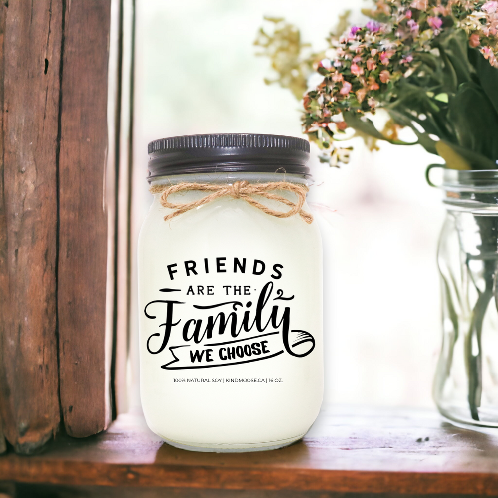 Label on Candle "Friends are the Family We Choose" Mason Jar 16 oz Scented Soy Candle - Black Lid