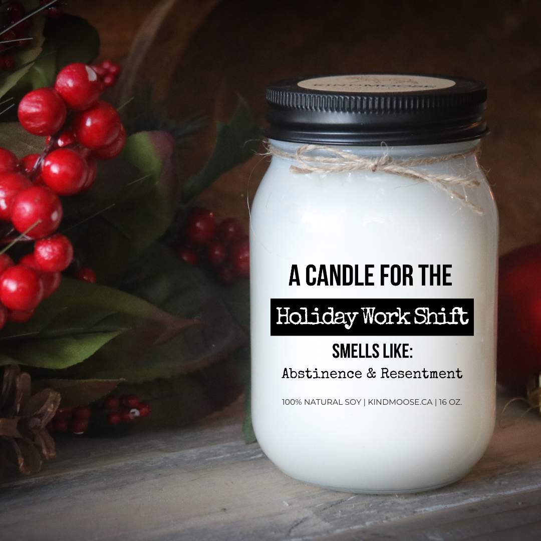 KINDMOOSE CANDLE CO 16 oz Candle A Candle for the Holiday Shift Funny Christmas Gifts - KINDMOOSE Candle Co.