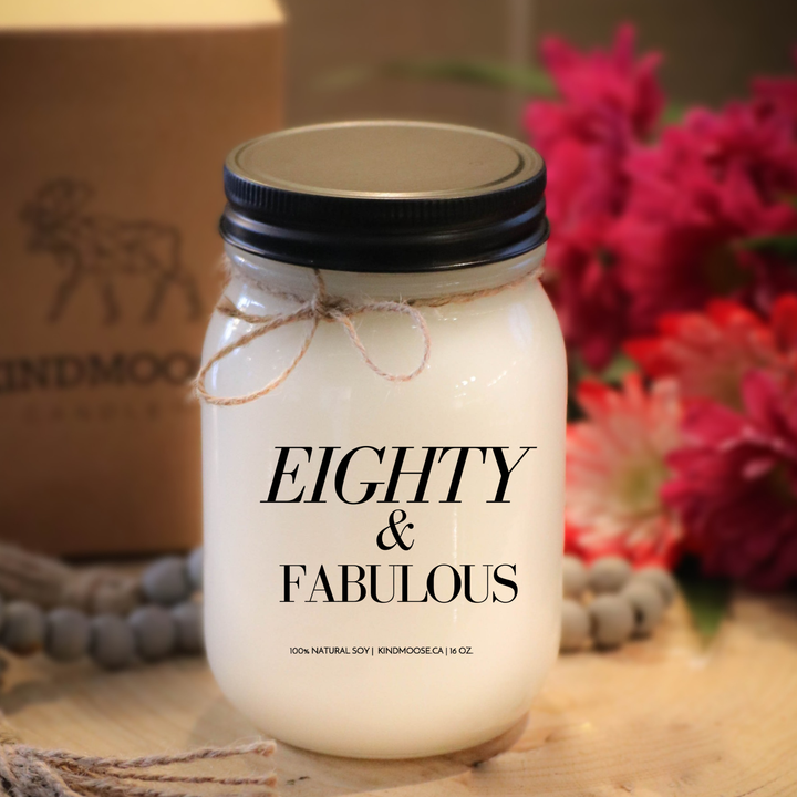 KINDMOOSE CANDLE CO 16 oz Candle Eighty  and Fabulous 80th Birthday  Gifts- KINDMOOSE Candle Co.