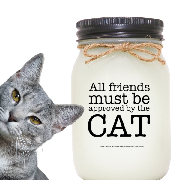 KINDMOOSE CANDLE CO 16 oz Candle Apple Pie / Black All Friends Must Be Approved By The Cat  It's Not Drinking Alone if the Dog is Home Soy Candles Orangeville, Ontario. Best Cat Friendly Candles to buy in Canada.