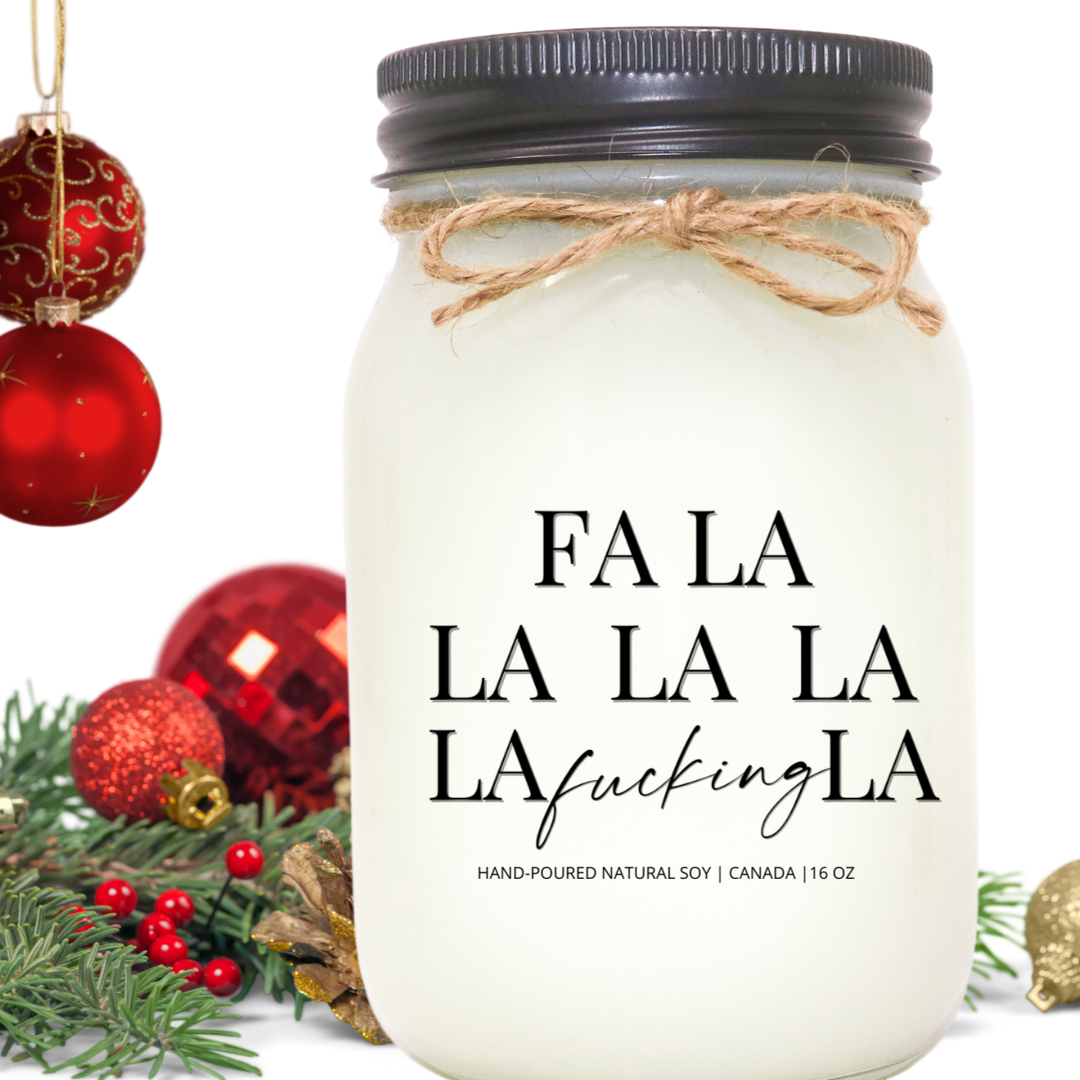 KINDMOOSE CANDLE CO 16 oz Candle Fa La La La La F-ing La Baby It's Cold Outside -Soy Candles Orangeville, Ontario