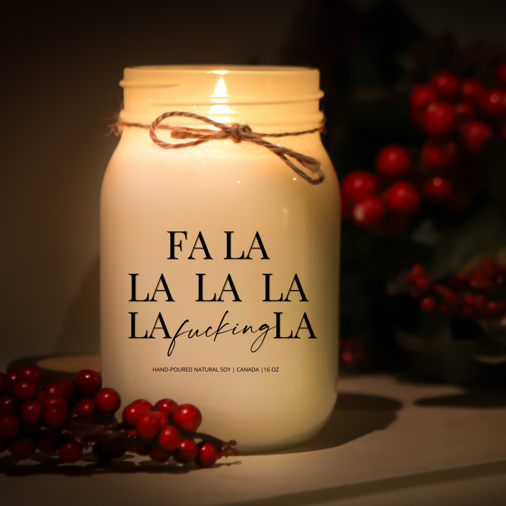 KINDMOOSE CANDLE CO 16 oz Candle Fa La La La La F-ing La Baby It's Cold Outside -Soy Candles Orangeville, Ontario