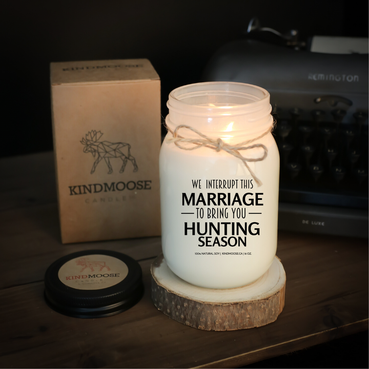 KINDMOOSE CANDLE CO 16 oz Candle We Interrupt this Marriage to Bring You Hunting Season Best Dad Ever - Soy Candles, Hand poured in Orangeville, Ontario