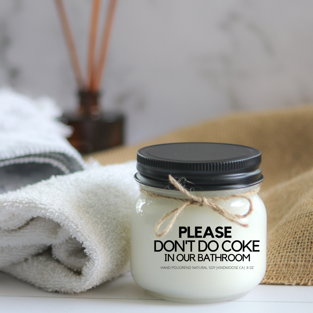 KINDMOOSE CANDLE CO 8 oz Candle Apple Pie / OUR Please Don't do Coke in Our Bathroom Please Don't do Coke in Our Bathroom - Soy Candles