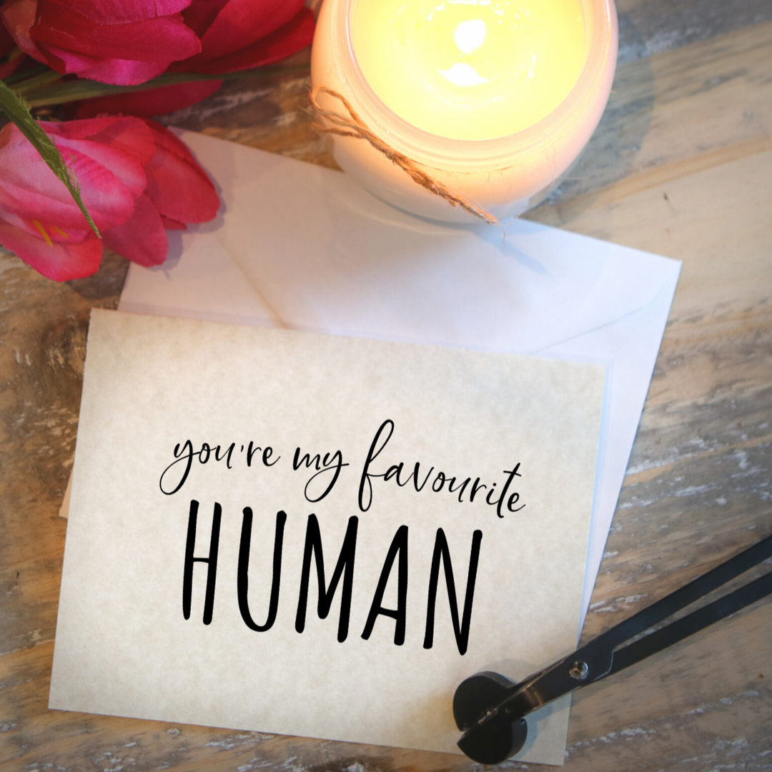 KINDMOOSE CANDLE CO Your My Favourite Human