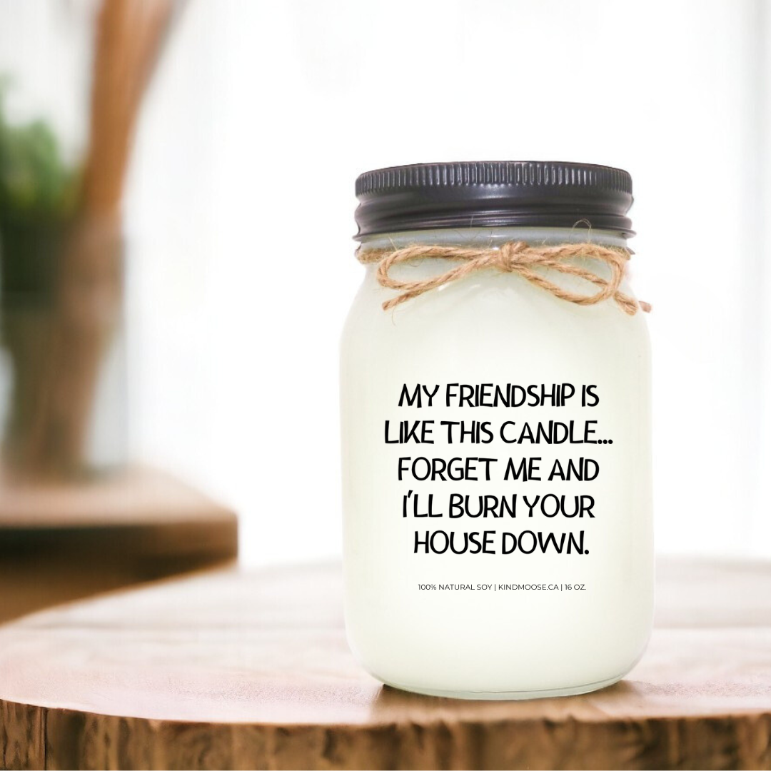 My Love/Friendship Like this Candle