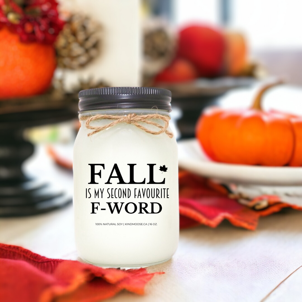 Fall is my second favourite F-word - mason jar scented soy candlee with brown  lid - fall candle