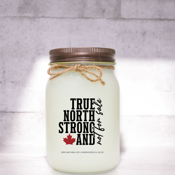 True North Strong And Not For Sale