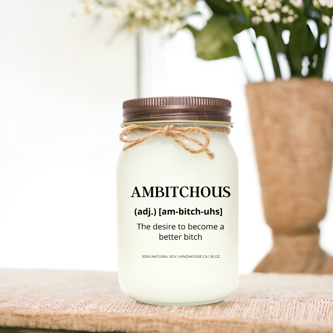 AMBITCHOUS - 16oz
