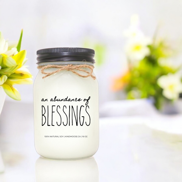 AN ABUNDANCE OF BLESSINGS - 16oz