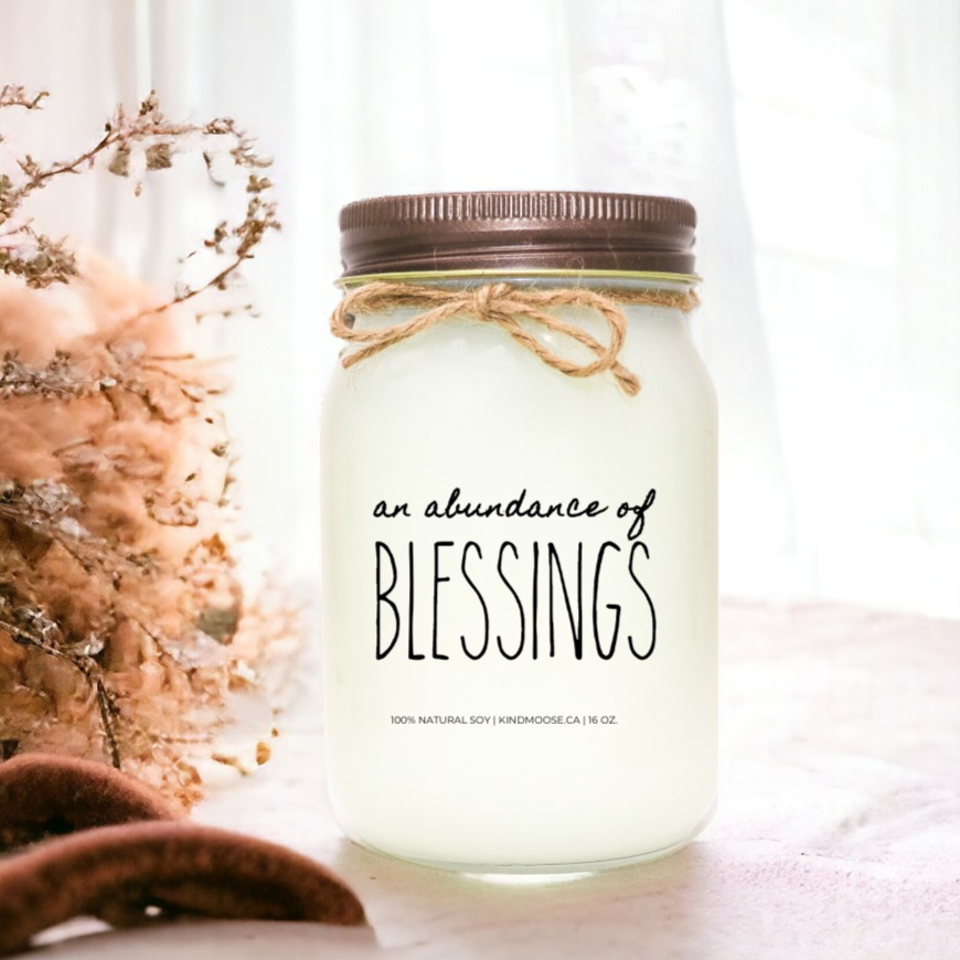 AN ABUNDANCE OF BLESSINGS - 16oz