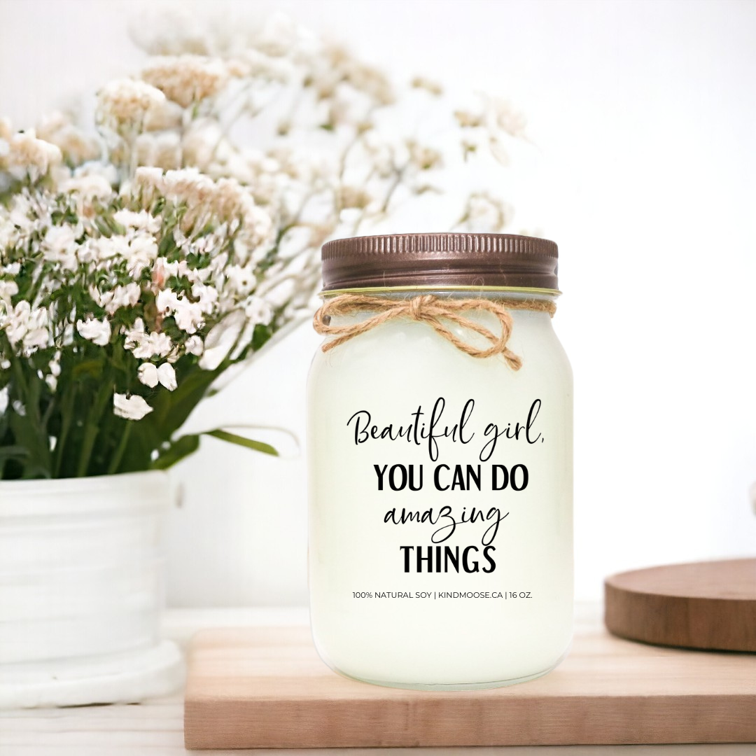 BEAUTIFUL GIRL, YOU CAN DO AMAZING THINGS - 16oz