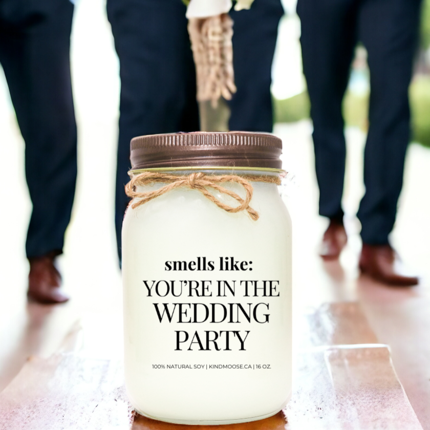 SMELL LIKE YOU'RE IN THE WEDDING PARTY - 16oz