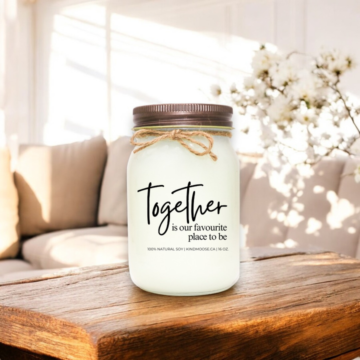 TOGETHER IS OUR FAVORITE PLACE TO BE - 16oz