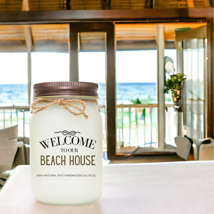 WELCOME TO OUR BEACH HOUSE - 16oz