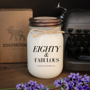 KINDMOOSE CANDLE CO 16 oz Candle Eighty  and Fabulous 80th Birthday  Gifts- KINDMOOSE Candle Co.