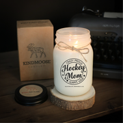 KINDMOOSE CANDLE CO 16 oz Candle Hockey Mom - Crazy Proud - Always Loud