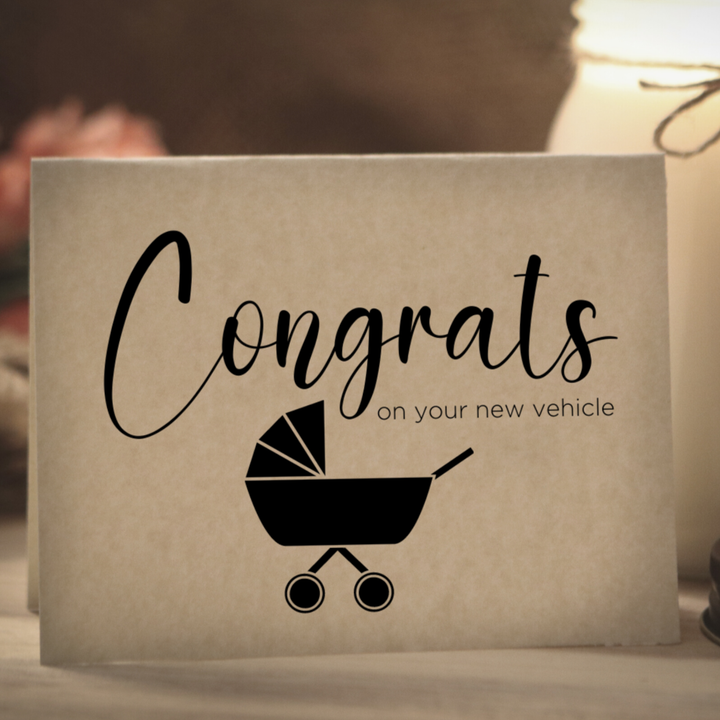 CONGRATS ON YOUR NEW VEHICLE - Greeting Card