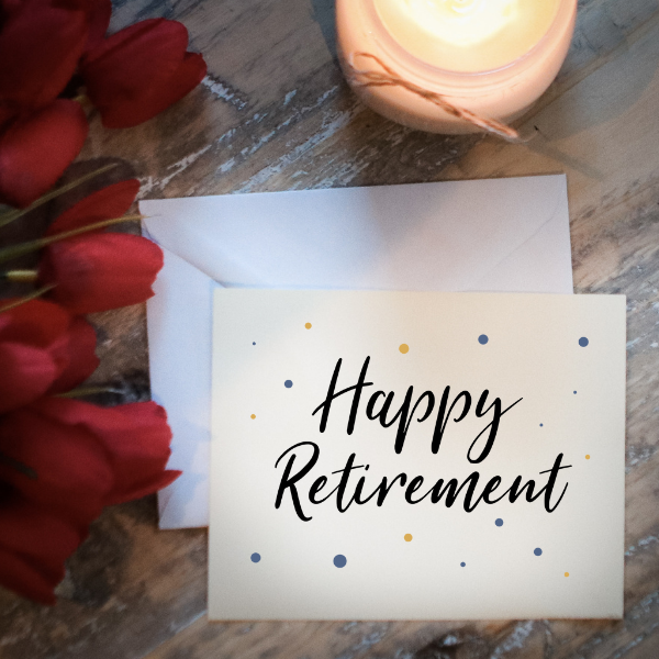 HAPPY RETIREMENT - Greeting Card