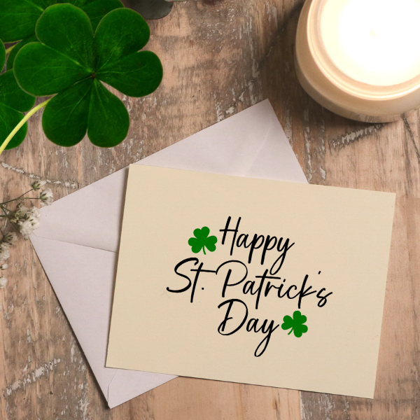 HAPPY ST. PATRICK'S DAY - Greeting Card