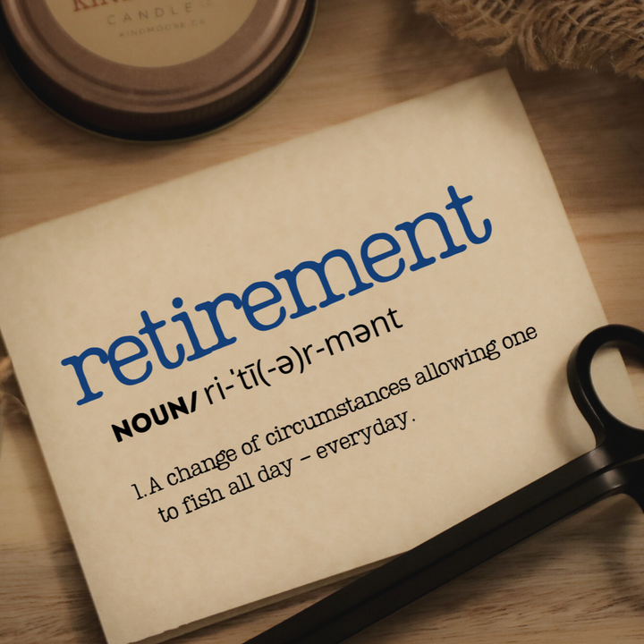 RETIREMENT - A CHANGE OF CIRCUMSTANCES ALLOWING ONE TO FISH ALL DAY - EVERYDAY - Greeting Day