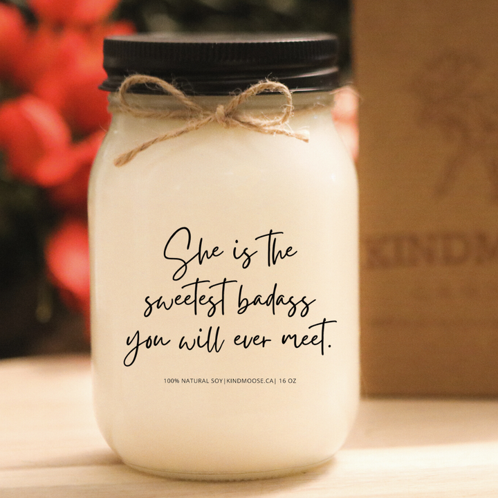 SHE IS THE SWEETEST BADASS YOU WILL EVER MEET - 16oz