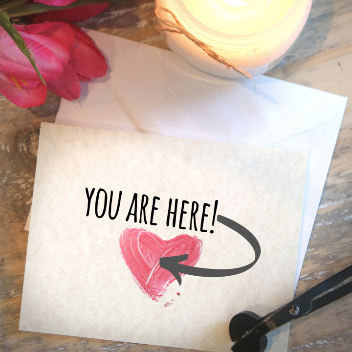 YOU ARE HERE - Greeting Card