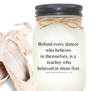 KINDMOOSE CANDLE CO 16 oz Candle Apple Pie / Black Behind every dancer who believes in themselves, is a teacher who believed in them first.