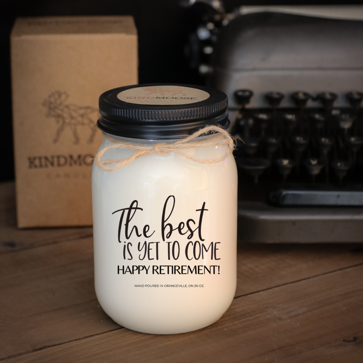 KINDMOOSE CANDLE CO 16 oz Candle Apple Pie / Black The Best Is Yet To Come - Happy Retirement