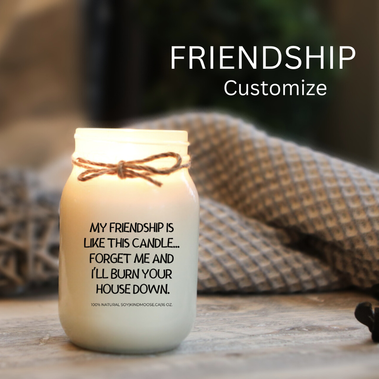KINDMOOSE CANDLE CO 16 oz Candle Apple Pie / FRIENDSHIP My Love/Friendship Like this Candle My Love is Like this Candle - Funny Soy Candles Made In Canada