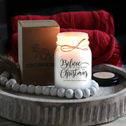 KINDMOOSE CANDLE CO 16 oz Candle Believe In the Magic of Christmas Believe In the Magic of Christmas, Hand poured Soy Candles Orangeville, Ontario