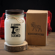 KINDMOOSE CANDLE CO 16 oz Candle Caramel Coffee / Distressed Bronze If Grandpa Can't Fix It We're All  Screwed If Grandpa Can't Fix It We're All  Screwed, Soy Candles Made In Canada