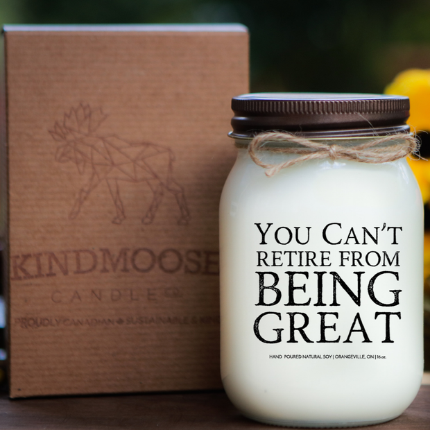 KINDMOOSE CANDLE CO 16 oz Candle Cashmere / Distressed Bronze You Can't Retire From Being Great