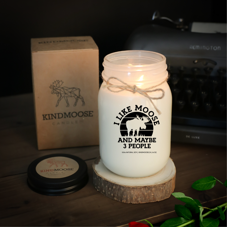 KINDMOOSE CANDLE CO 16 oz Candle I Like Moose and Maybe 3 People I Like Moose and Maybe 3 People - KINDMOOSE CANDLE Co.