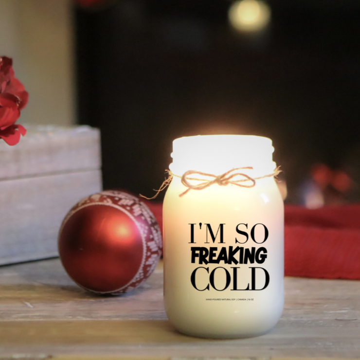 KINDMOOSE CANDLE CO 16 oz Candle I'm So Freaking Cold KINDMOOSE Candle Co. - Soy Candles, Fall & Winter Candles