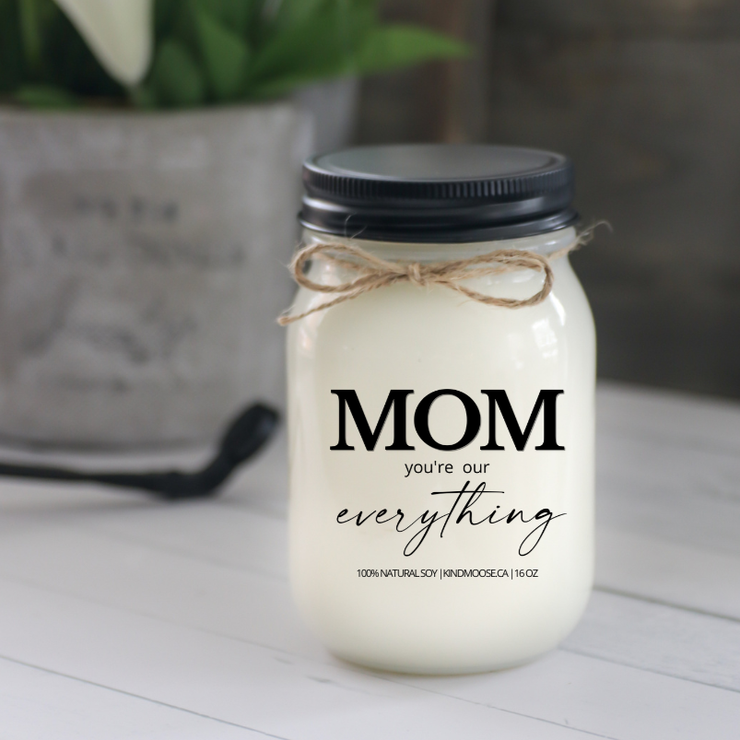 KINDMOOSE CANDLE CO 16 oz Candle Mom You're Our Everything Mom You're  Our Everything - Soy Candles For Mother's Day