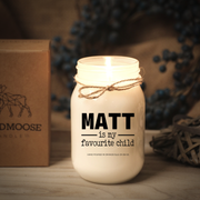 KINDMOOSE CANDLE CO 16 oz Candle My favourite Child ( Customized) I Love You Grandma, Soy Candles hand poured in Orangeville, Ontario Canada