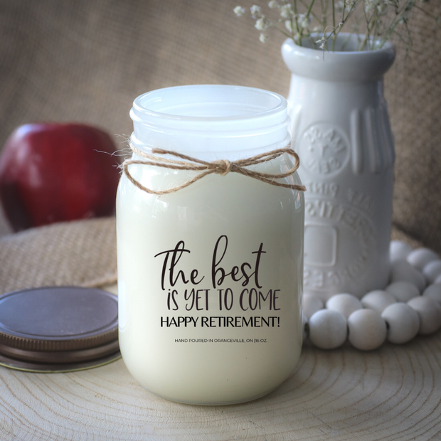 KINDMOOSE CANDLE CO 16 oz Candle The Best Is Yet To Come - Happy Retirement