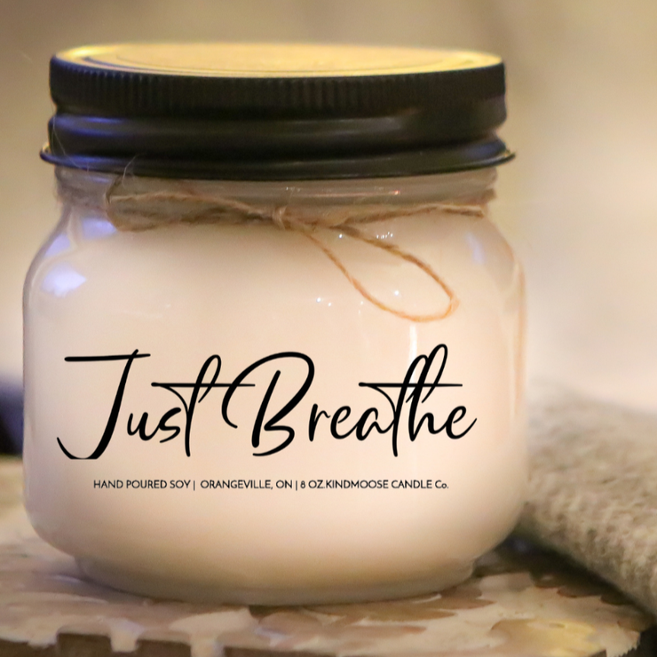 Just Breathe.  8 oz Organic Natural Soy Candle. Come in 31 one scents.  Hand-poured in Orangeville, Ontario Canada