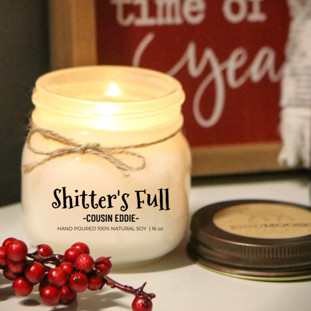 KINDMOOSE CANDLE CO 8 oz Candle Shitters Full - Cousin Eddie Shitters Full - Cousin Eddie,Soy Bathroom Candles, Hand poured in Orangeville, Ontario