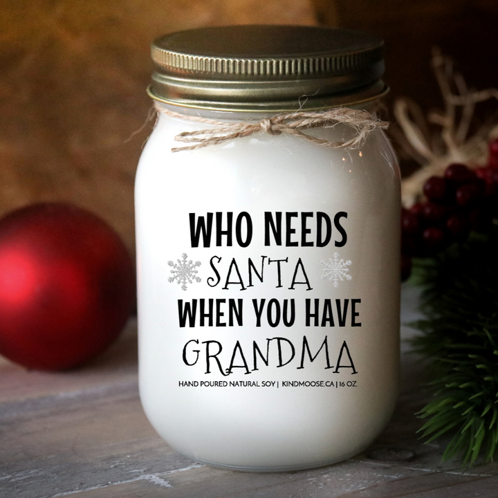 KINDMOOSE CANDLE CO Apple Pie / Antique Gold Who Needs Santa When You Have Grandma...Customize