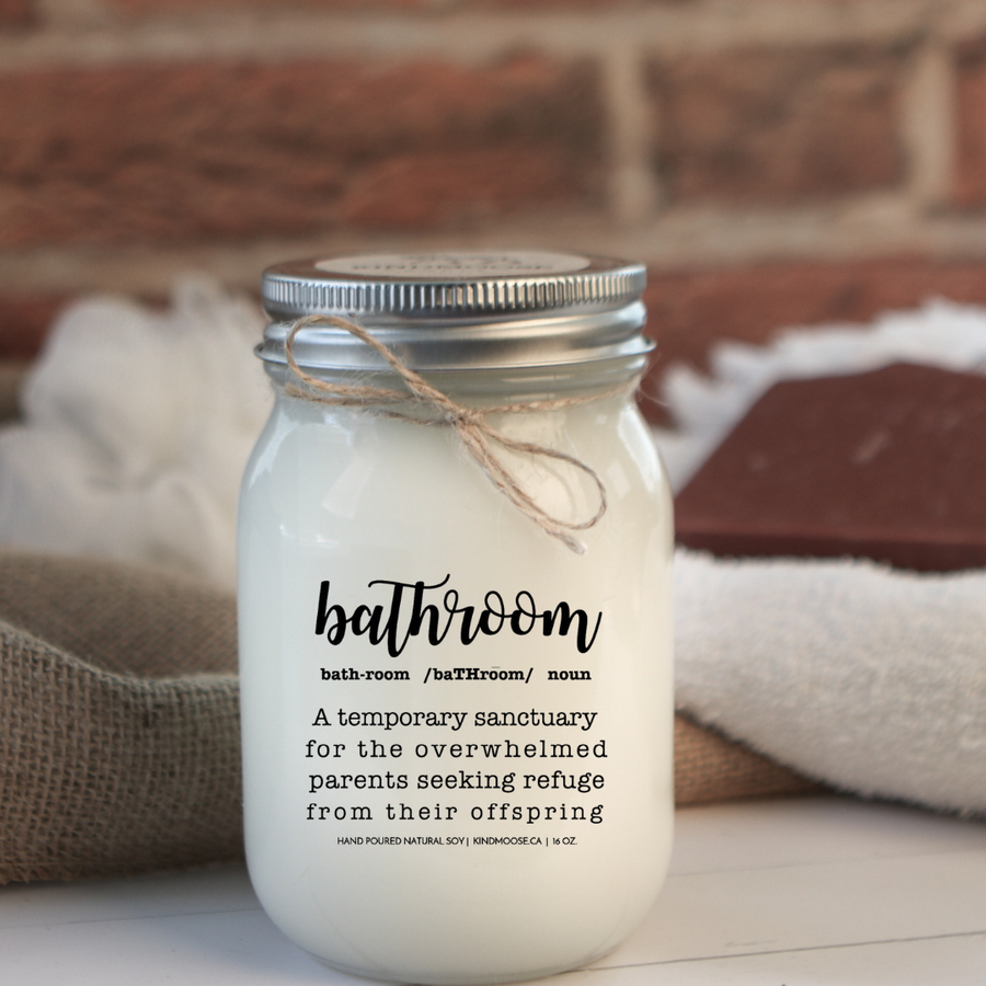 Bathroom - Temporary Sanctuary From Offspring – KINDMOOSE CANDLE Co. Inc.